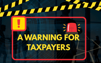 A WARNING FOR TAXPAYERS: WHY ACCURACY (AND RECORDS) MATTER MORE THAN EVER